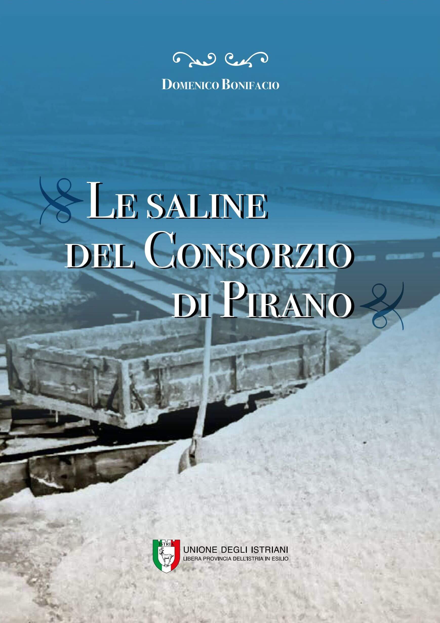 Bonifacio Saline - Unione degli Istriani