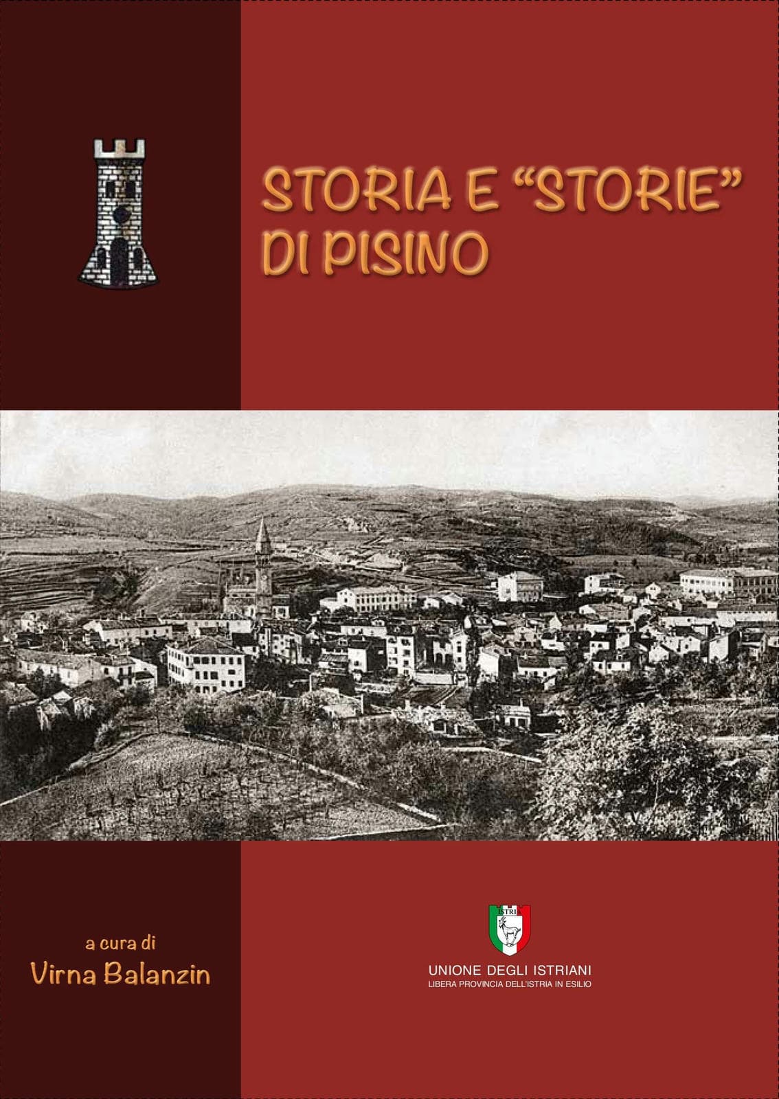 Storia di Pisino - Unione degli Istriani